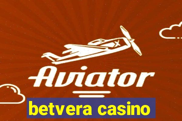 betvera casino